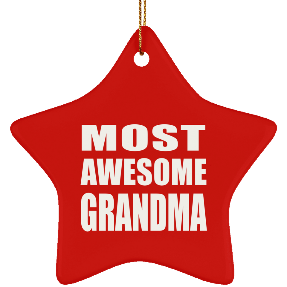 Most Awesome Grandma - Star Ornament