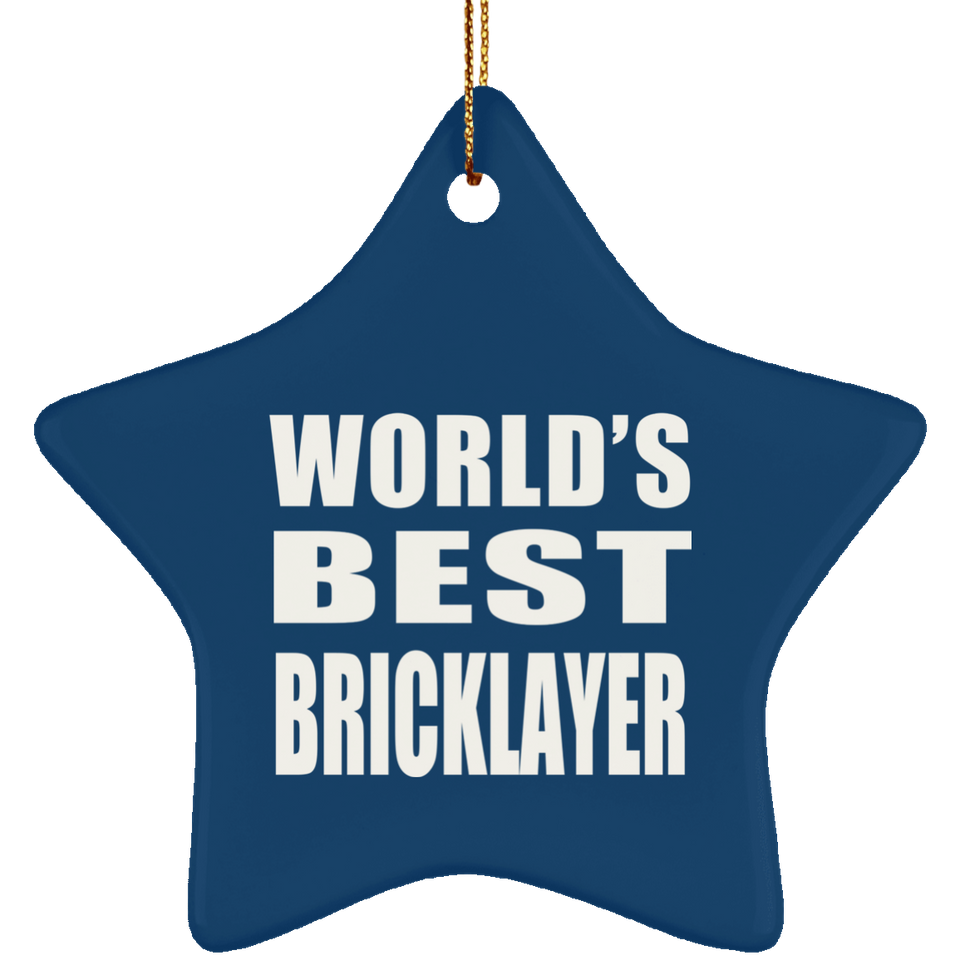 World's Best Bricklayer - Star Ornament