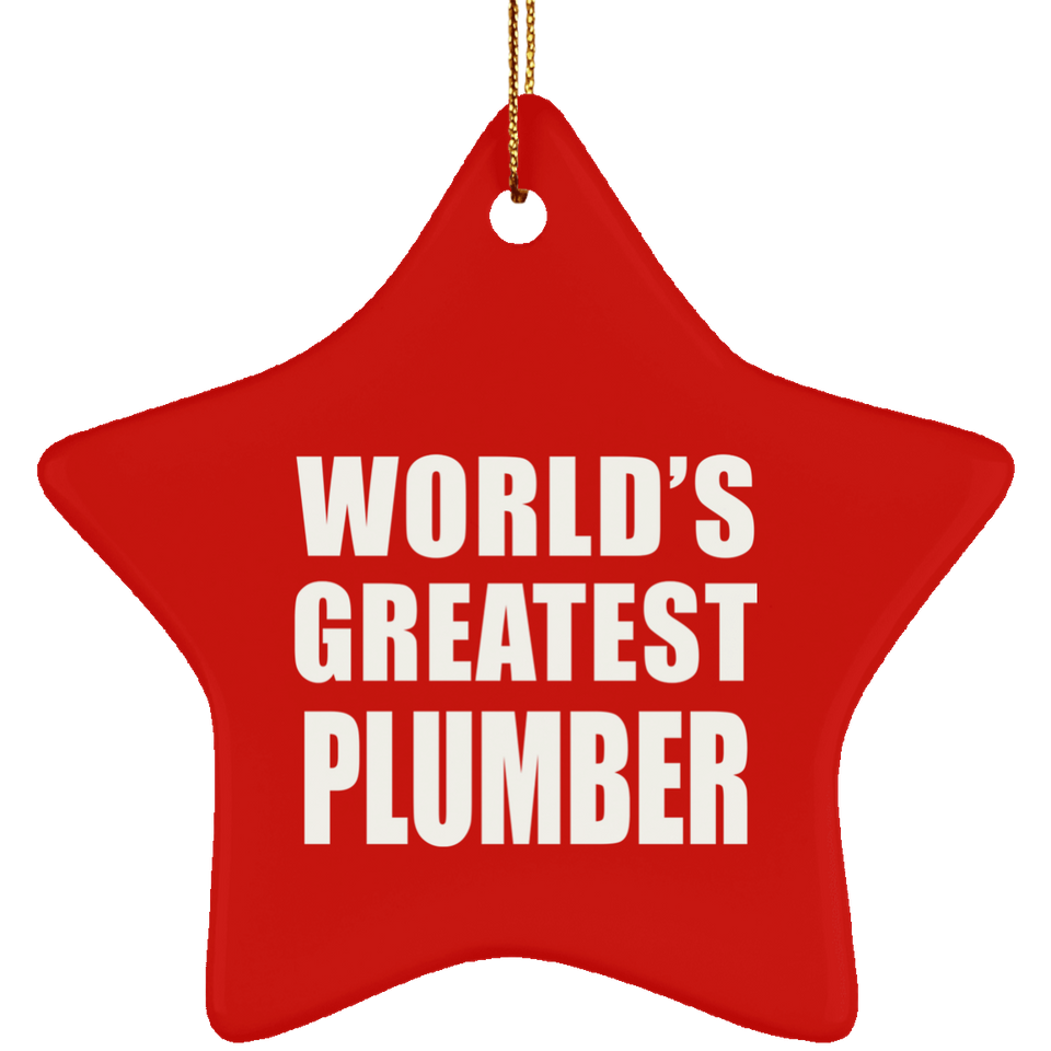 World's Greatest Plumber - Star Ornament