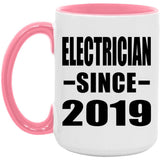 Electrician Since 2019 - 15oz Accent Mug Pink