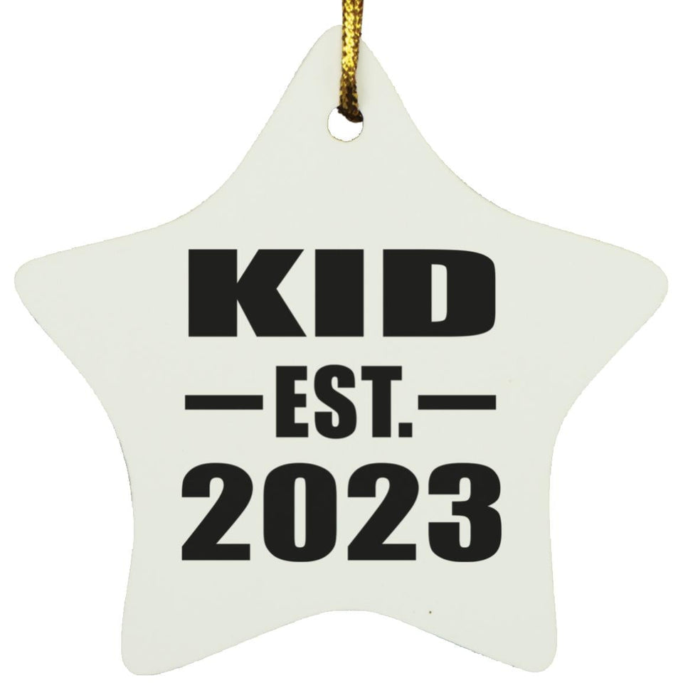 Kid Established EST. 2023 - Star Ornament