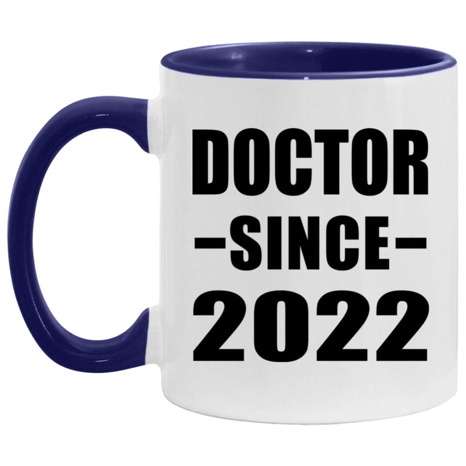 Doctor Since 2022 - 11oz Accent Mug Purple
