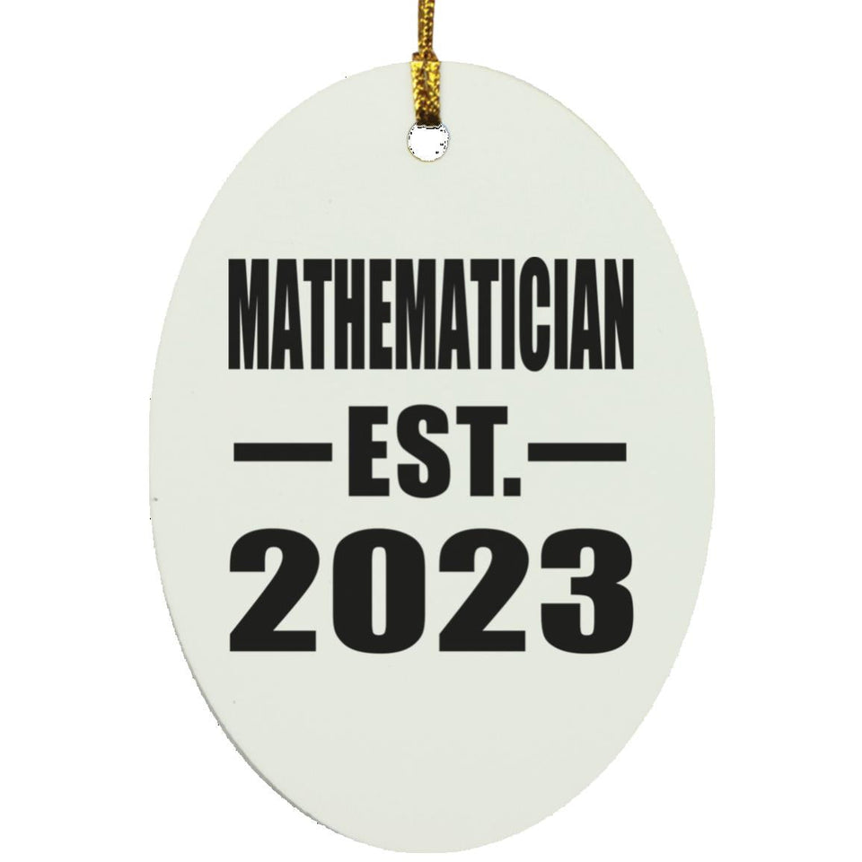 Mathematician Established EST. 2023 - Oval Ornament