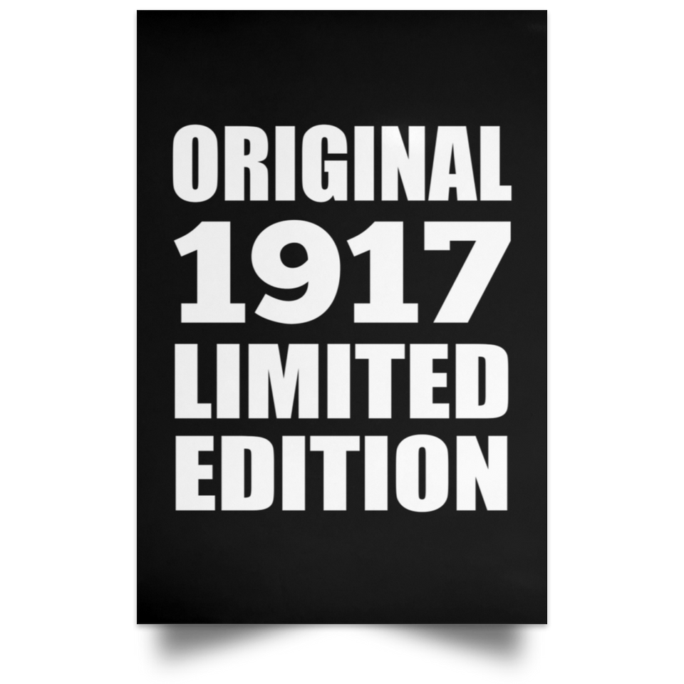 107th Birthday Original 1917 Limited Edition - Poster Portrait