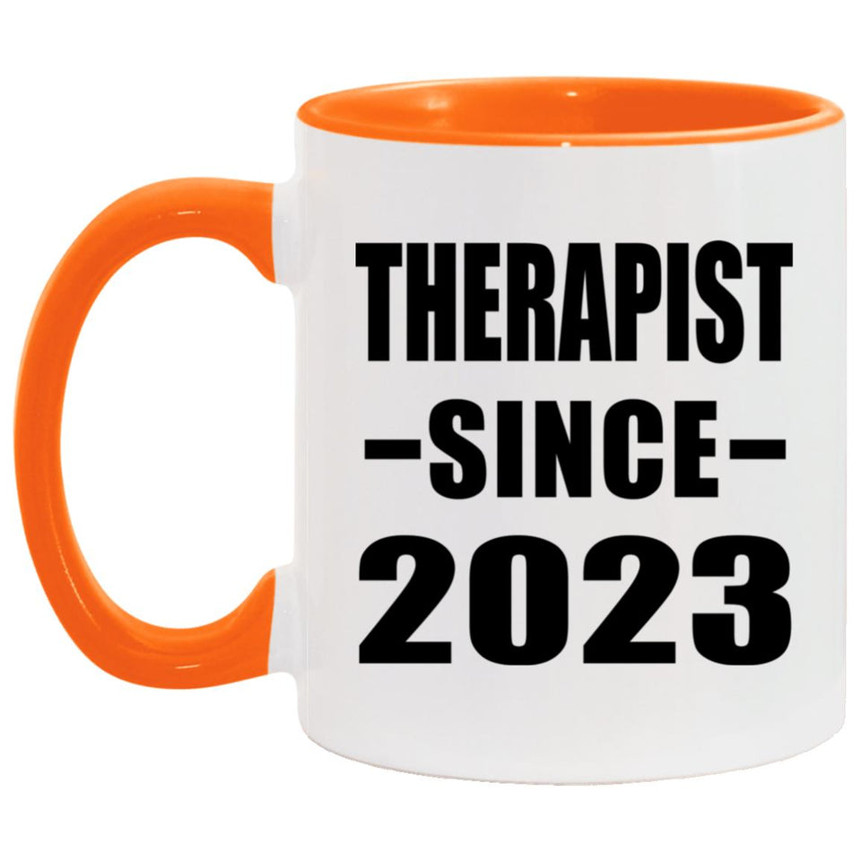Therapist Since 2023 - 11oz Accent Mug Orange