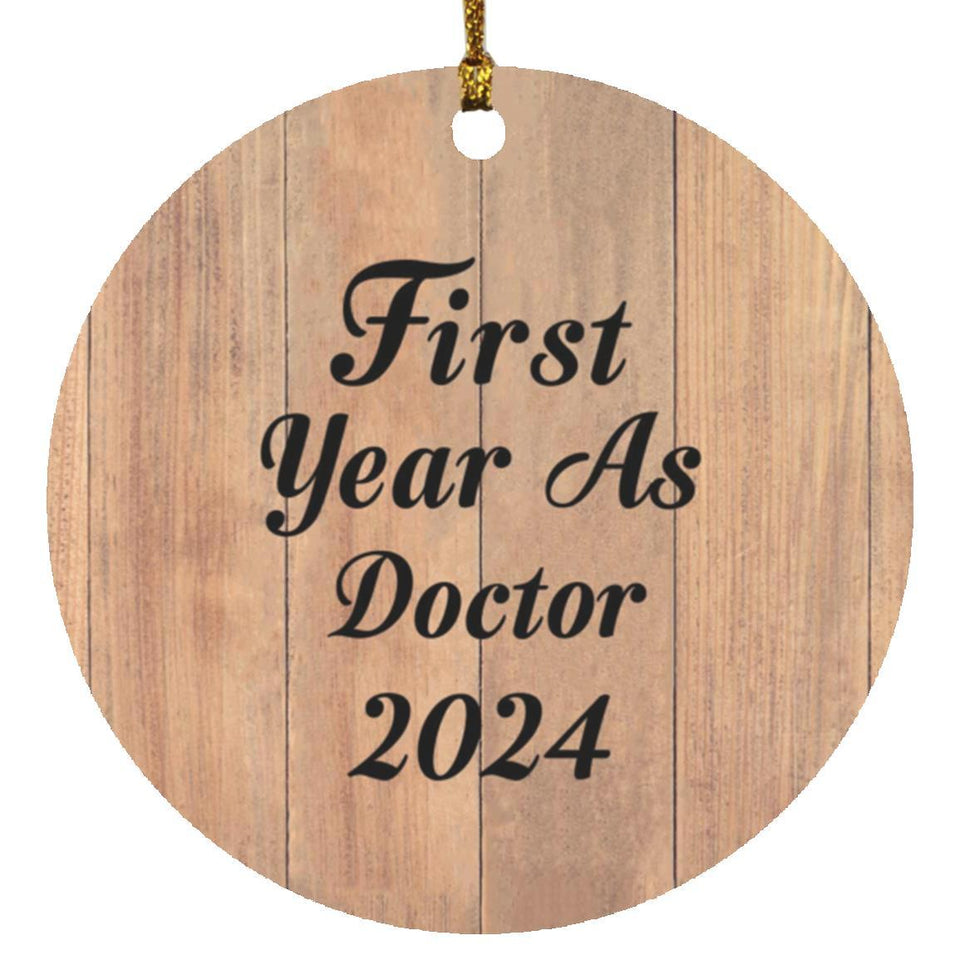 First Year As Doctor 2024 - Circle Ornament C