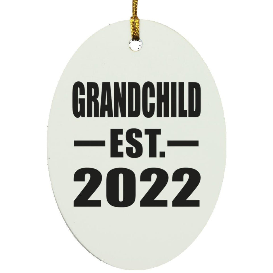 Grandchild Established EST. 2022 - Oval Ornament