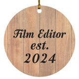 Film Editor Established Est. 2024 - Circle Ornament C