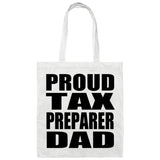 Proud Tax Preparer Dad - Tote Bag White