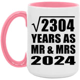 48th Anniversary Square Root of 2304 Years As Mr & Mrs 2024 - 15oz Accent Mug Pink