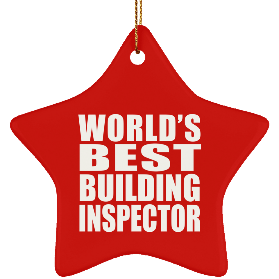 World's Best Building Inspector - Star Ornament