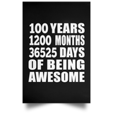 100th Birthday 100 Years 1200 Months 36525 Days Of Awesome - Poster Portrait