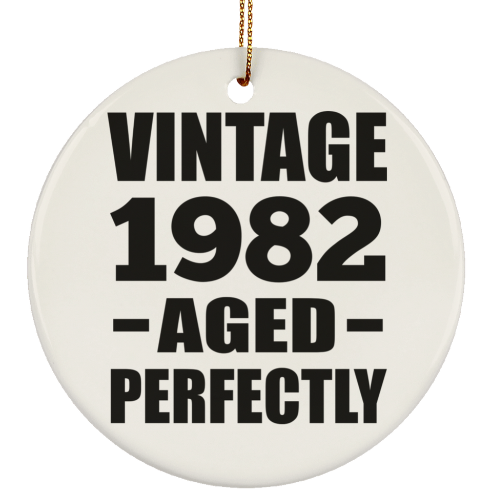 42nd Birthday Vintage 1982 Aged Perfectly - Circle Ornament