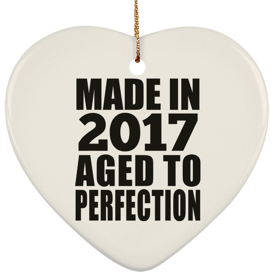 7th Birthday Made In 2017 Aged to Perfection - Heart Ornament