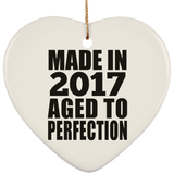 7th Birthday Made In 2017 Aged to Perfection - Heart Ornament