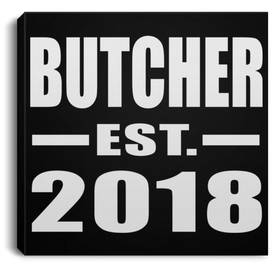 Butcher Established EST. 2018 - Canvas Square