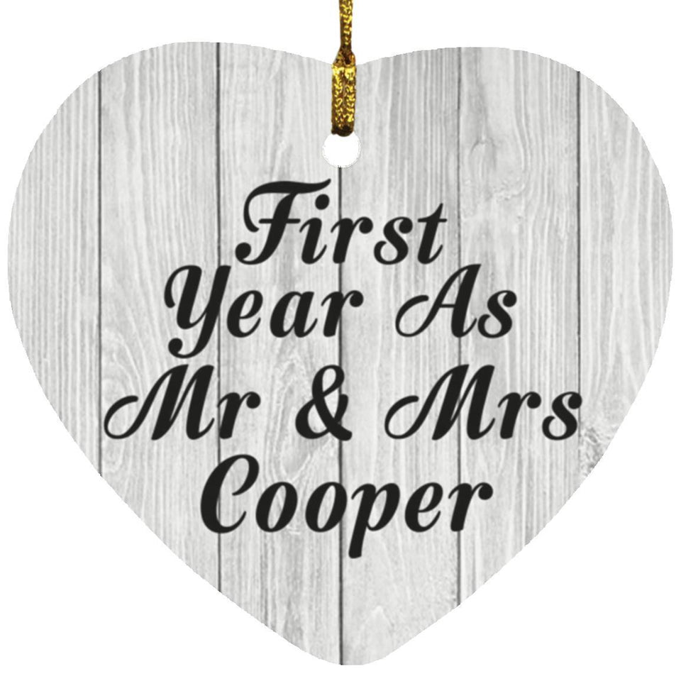 First Year As Mr & Mrs Cooper - Heart Ornament F
