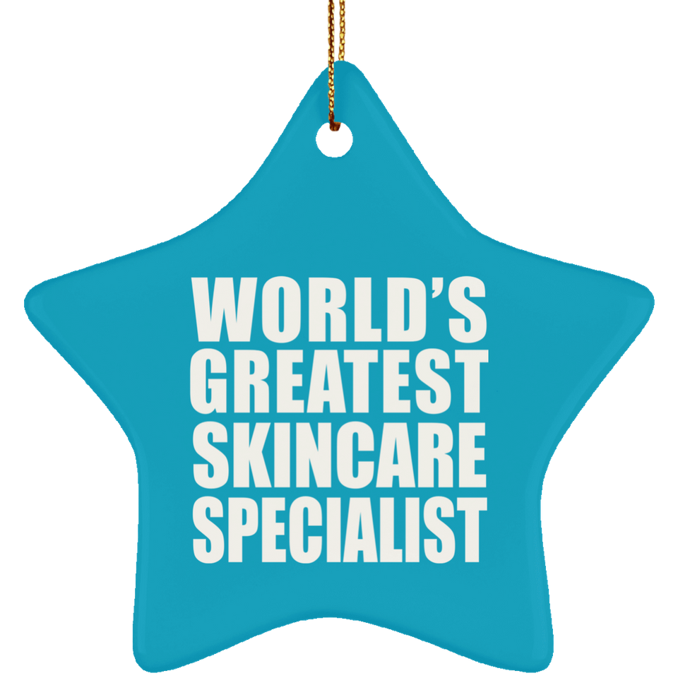World's Greatest Skincare Specialist - Star Ornament