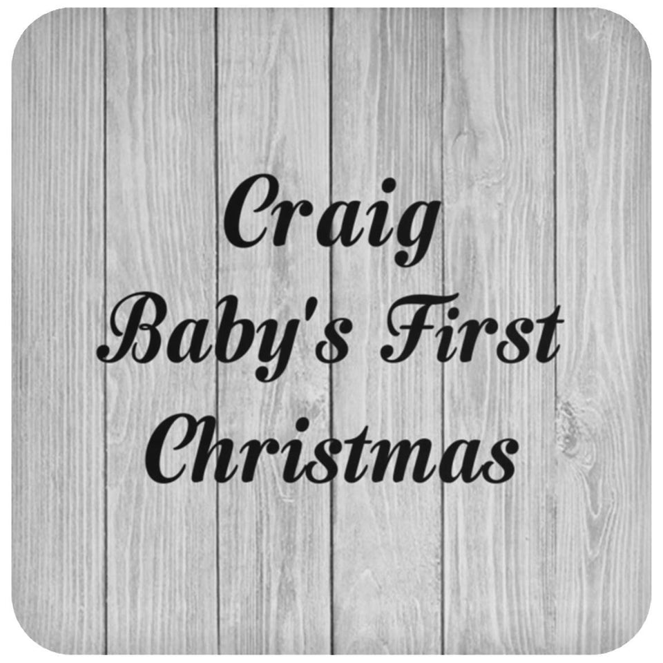Craig Baby's First Christmas - Drink Coaster F