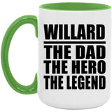 Willard The Dad The Hero The Legend - 15oz Accent Mug Green