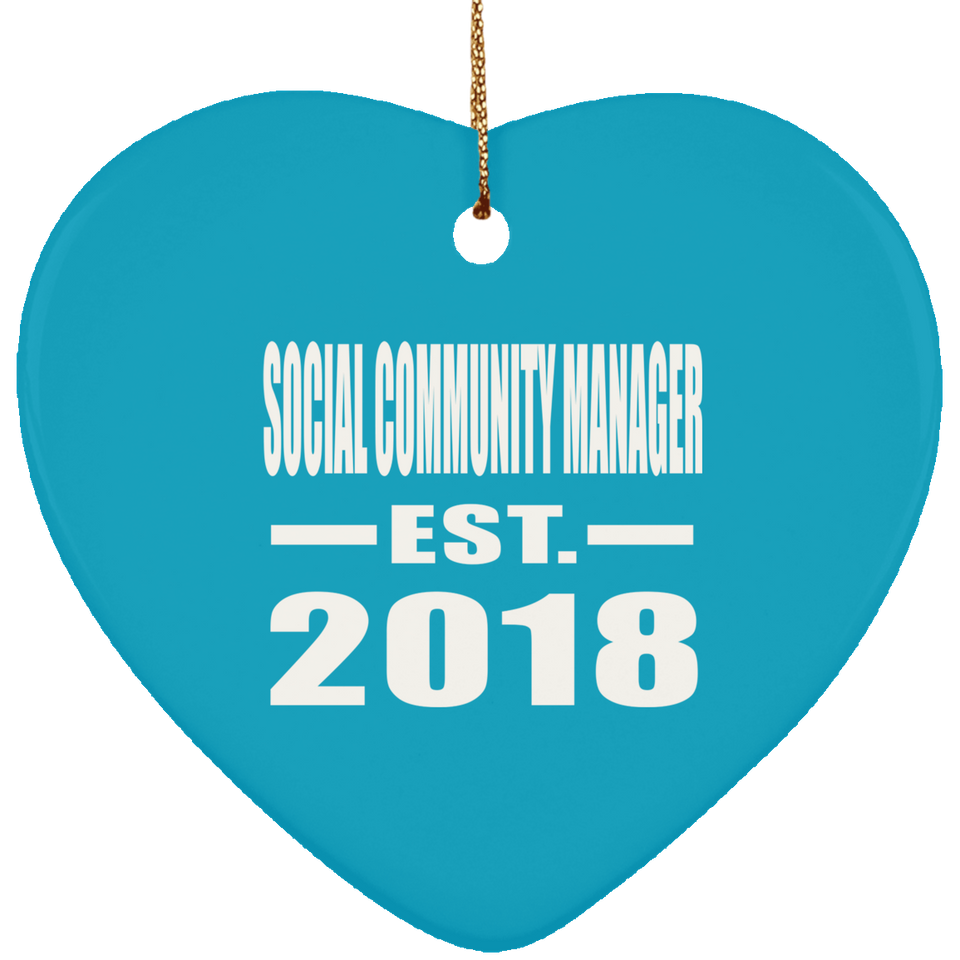 Social Community Manager Established EST. 2018 - Heart Ornament