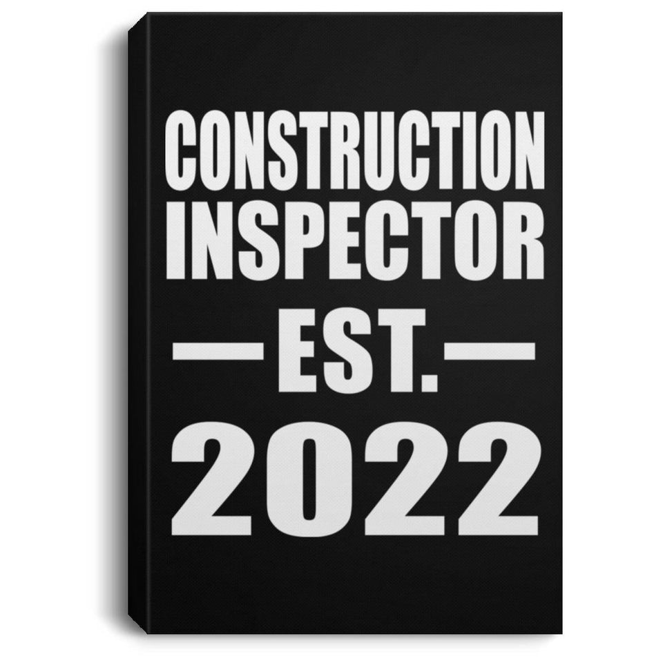Construction Inspector Established EST. 2022 - Canvas Portrait