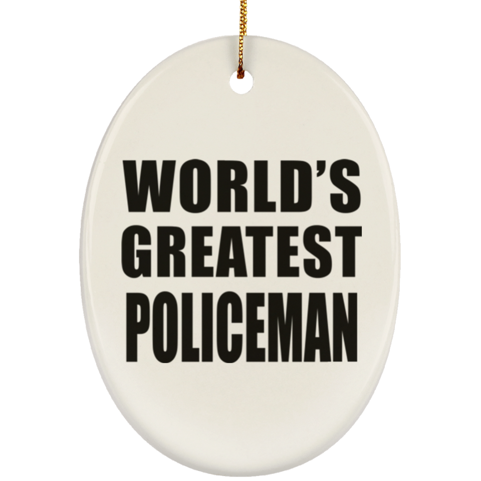 World's Greatest Policeman - Oval Ornament