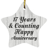 17th Anniversary 17 Years & Counting Happy Anniversary - Star Ornament F