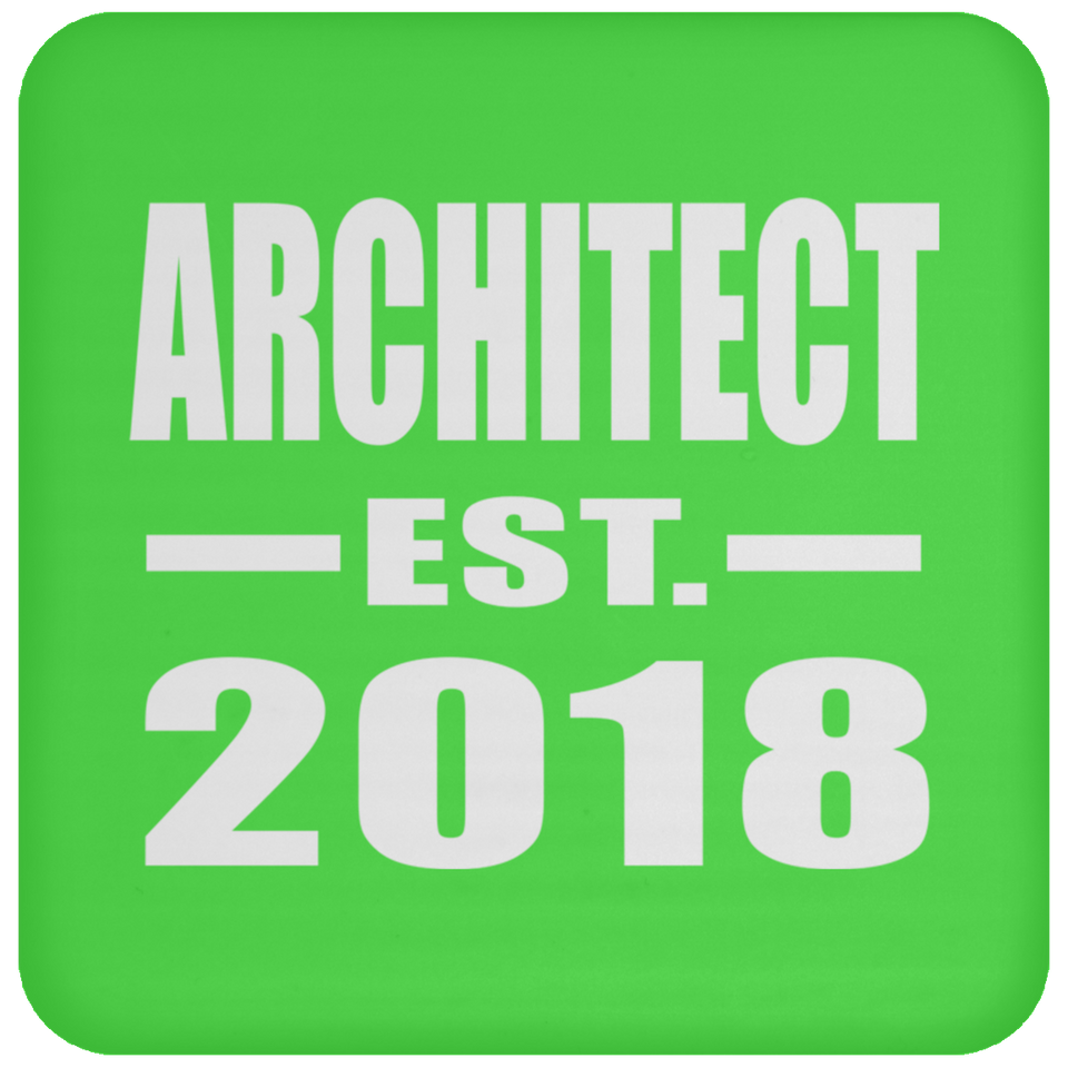 Architect Established EST. 2018 - Drink Coaster