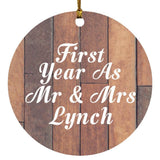First Year As Mr & Mrs Lynch - Circle Ornament E