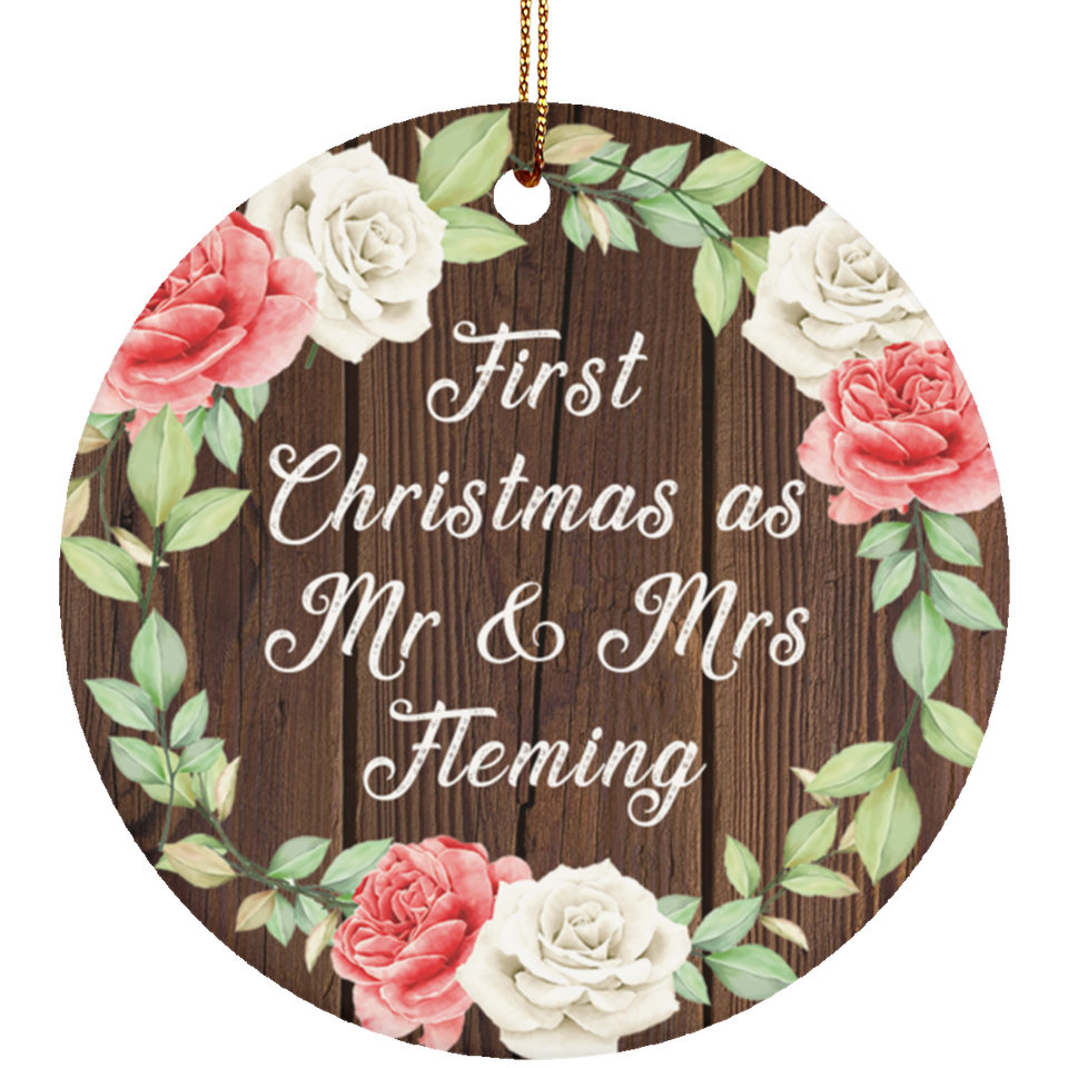 First Christmas As Mr & Mrs Fleming - Circle Ornament A