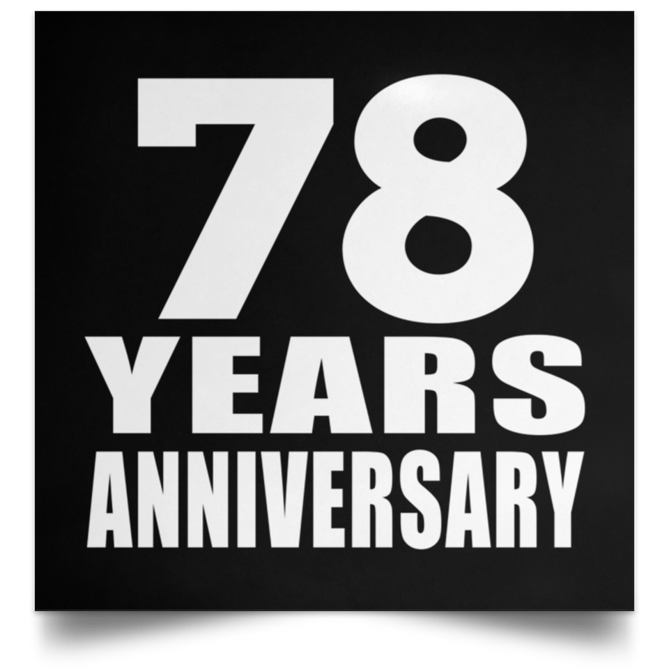 78th Anniversary 78 Years Anniversary - Poster Square