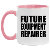 Future Equipment Repairer - 11oz Accent Mug Pink
