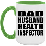 Dad Husband Health Inspector - 15oz Accent Mug Green