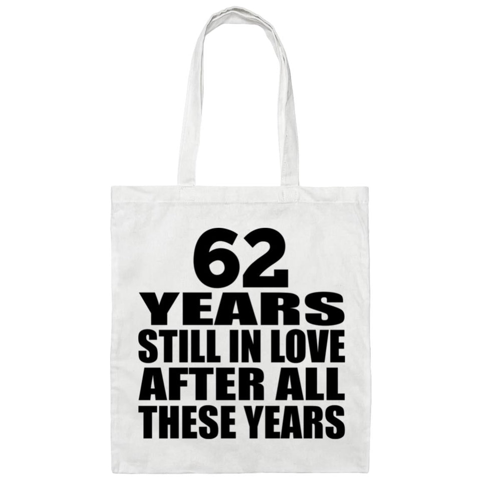 62nd Anniversary 62 Years Still In Love After Years - Tote Bag White