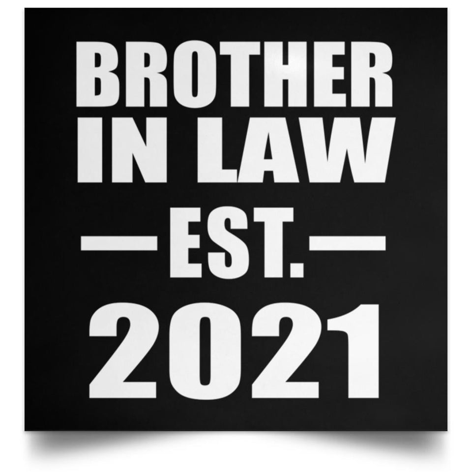 Brother In Law Established EST. 2021 - Poster Square