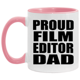 Proud Film Editor Dad - 11oz Accent Mug Pink