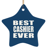 Best Cashier Ever - Star Ornament