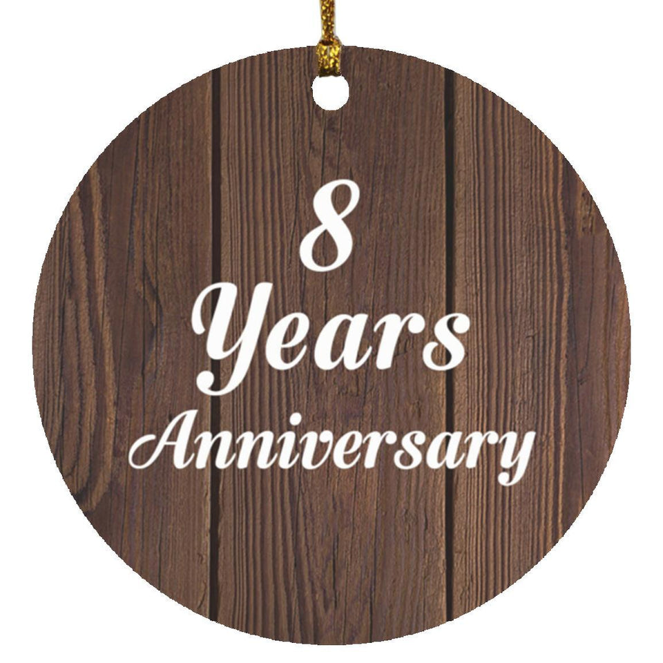 8th Anniversary 8 Years Anniversary - Circle Ornament D