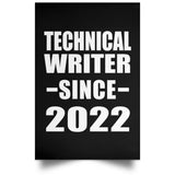 Technical Writer Since 2022 - Poster Portrait