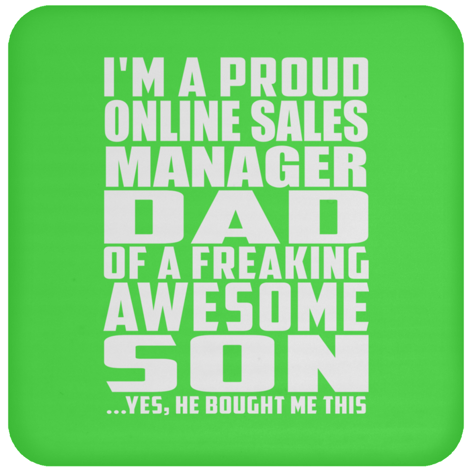 Proud Online Sales Manager Dad Of Awesome Son - Drink Coaster