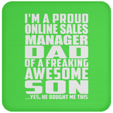 Proud Online Sales Manager Dad Of Awesome Son - Drink Coaster