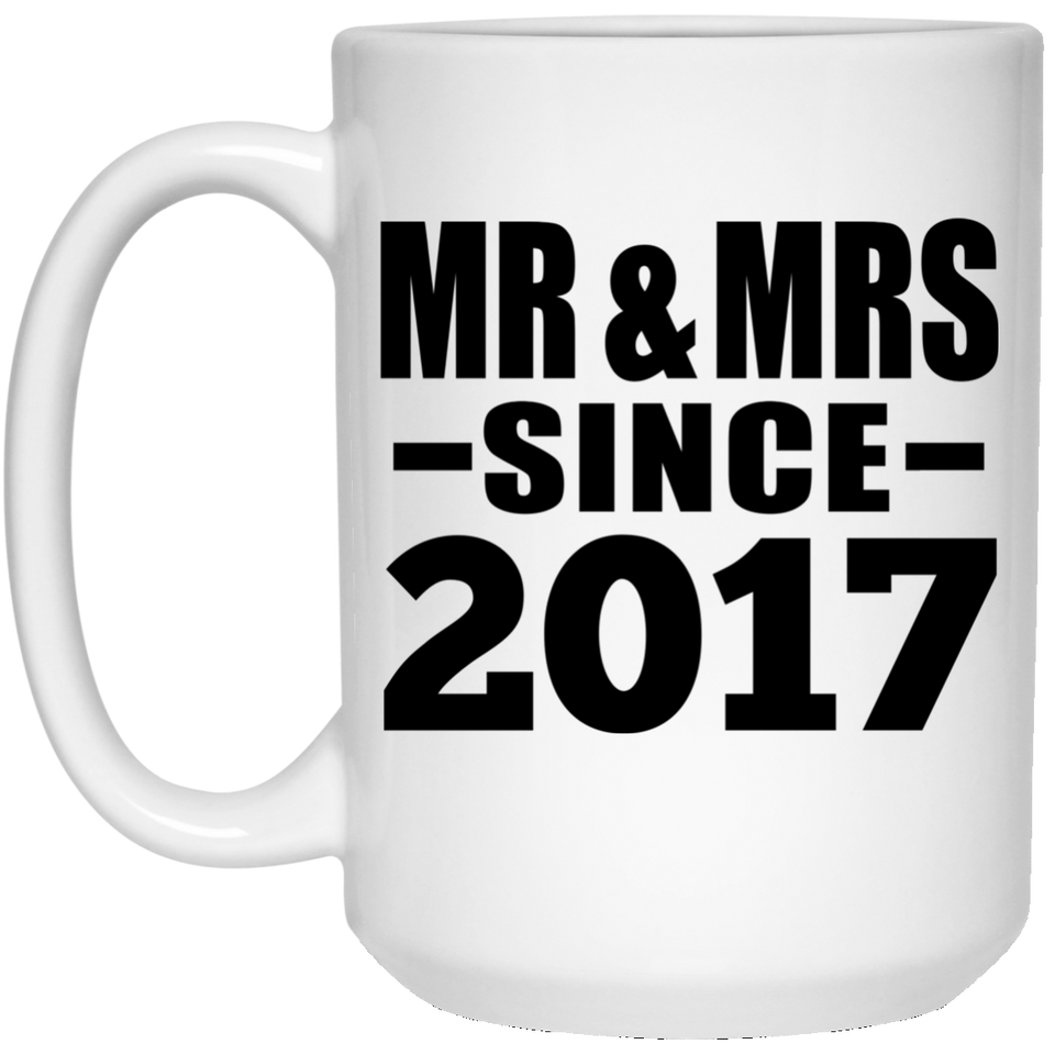 7th Anniversary Mr & Mrs Since 2017 - 15 Oz Coffee Mug