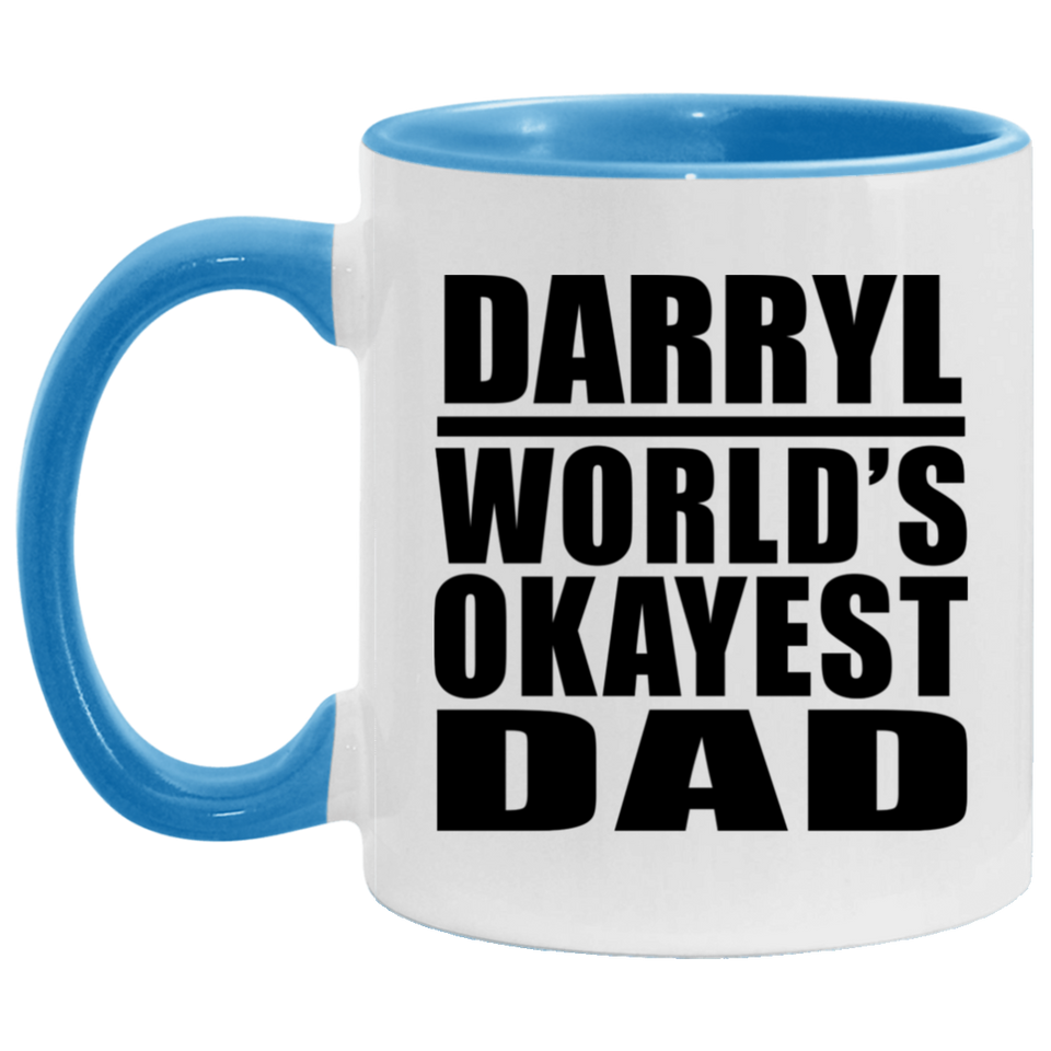Darryl World's Okayest Dad - 11oz Accent Mug Blue
