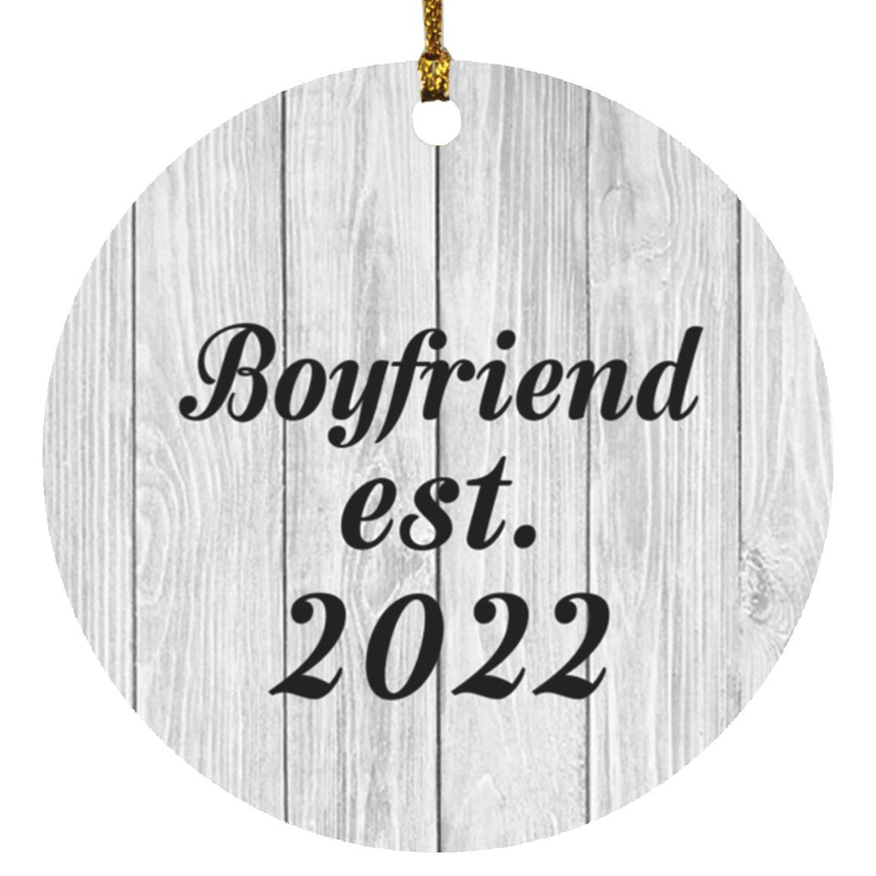 Boyfriend Established Est. 2022 - Circle Ornament F