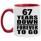 67th Anniversary 67 Years Down Forever to Go - 11oz Accent Mug Red