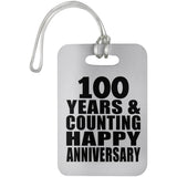 Happy 100th Anniversary 100 Years & Counting - Luggage Bag Tag