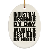 Industrial Designer By Day World's Best Dad By Night - Oval Ornament