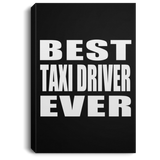 Best Taxi Driver Ever - Canvas Portrait