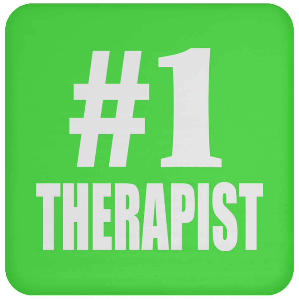 Number One #1 Therapist - Drink Coaster